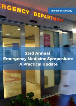 23rd Annual Emergency Medicine Symposium: A Practical Update Banner